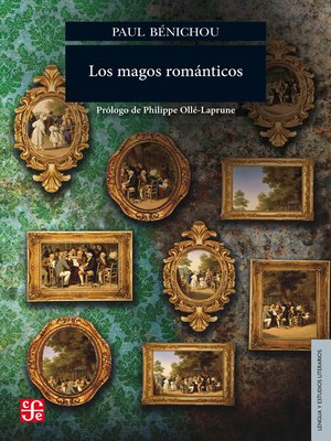 cover image of Los magos románticos
